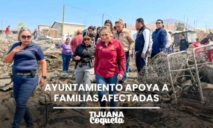 TIJUANA QUE RESPONDE: AYUNTAMIENTO APOYA A FAMILIAS AFECTADAS POR INCENDIOS EN EL NIÑO Y TERRAZAS DEL VALLE