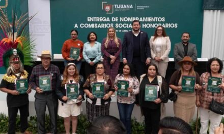 TIJUANA REFUERZA A SUS COMISARIOS SOCIALES HONORARIOS: UNA RED CIUDADANA QUE CRECE Y SE PREPARA
